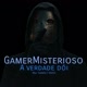 Gamer Misterioso