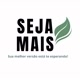 SEJA MAIS