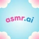 Asmr.ai