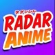RADAR ANIME