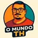 O Mundo TH