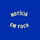 notícia em foco