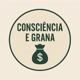 consciênciaegrana