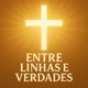 Entre Linhas E Verdades