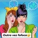 Outra vez fofoca!!!