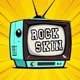 ROCKSKIN