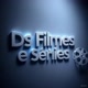 ds filmes e series