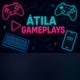 AtilaGameplays