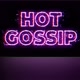 Hot Gossip