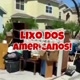 Lixo Dos Americanos 🇱🇷