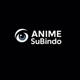 Anime SuBindo