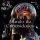 UM MUNDO DE CURIOSIDADE
