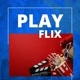 PLAY FLIX 🎬