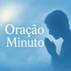 Oração Minuto