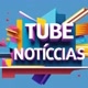 Tube Notícias