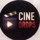 CineDrops