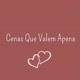 CenasQueValemApena♡