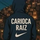 CARIOCA RAIZ🔥😎