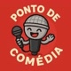 Ponto de Comédia