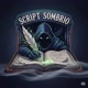Script Sombrio