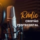 Rádio Cristão Pentecostal