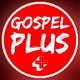 Gospel Plus