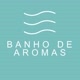 Banho de aromas