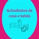 achadinhos de casa e bebês shopee