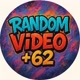 Random video +62