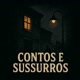 contos e sussurros