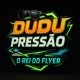 DjDudu Pressão