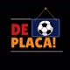 DE PLACA ⚽
