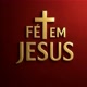 Fé Em Jesus Br🙏