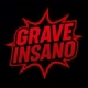 GRAVE INSANO