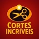 Cortes Incríveis