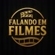 Falando em Filmes 🎬