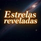 ⭐💫✨ ESTRELAS REVELADAS 💫✨⭐