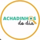 Achadinhos do dia!