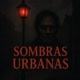 Sombras Urbanas