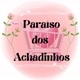 paraíso dos achadinhos