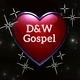 D&W Gospel