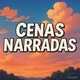 Cenas Narradas