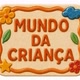 Mundo Da Criança ✅