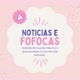 Notícias_e_fofocas