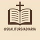 Sua Liturgia Diária