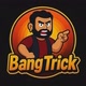 Bang Trick