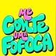 FOFOCALOUCA