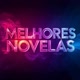 Melhores Novelas 📺