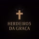 Herdeiros da Graça 🙌🏽