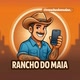 RANCHO DO MAIA 🤠